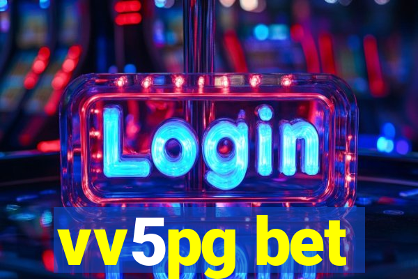 vv5pg bet